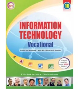 Kips Information Technology Vocational Based On Windows 7 With Ms Office 2010 For Class 10